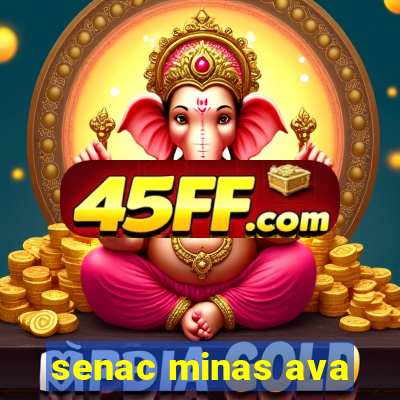 senac minas ava